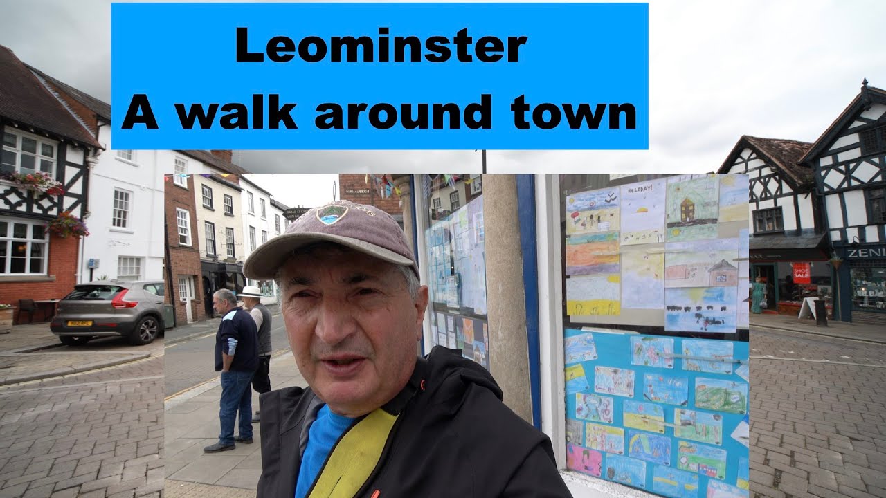 Leominster a walk around town