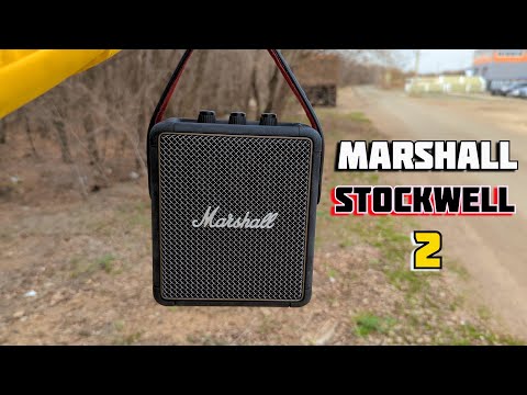 Видео: Marshall Stockwell 2 в 2022 | Моя любимая колонка