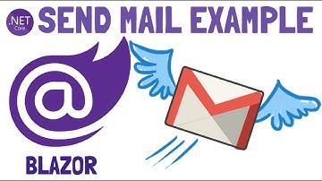 Blazor : Sending Mail Example | Send Mail From Gmail