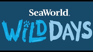 Wild Days | SeaWorld® San Antonio @SeaWorldSanAntonioOFFICIAL