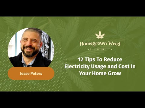 12 Tips To Reduce Electricity Usage And Cost In Your Home Grow | Jesse Peters
