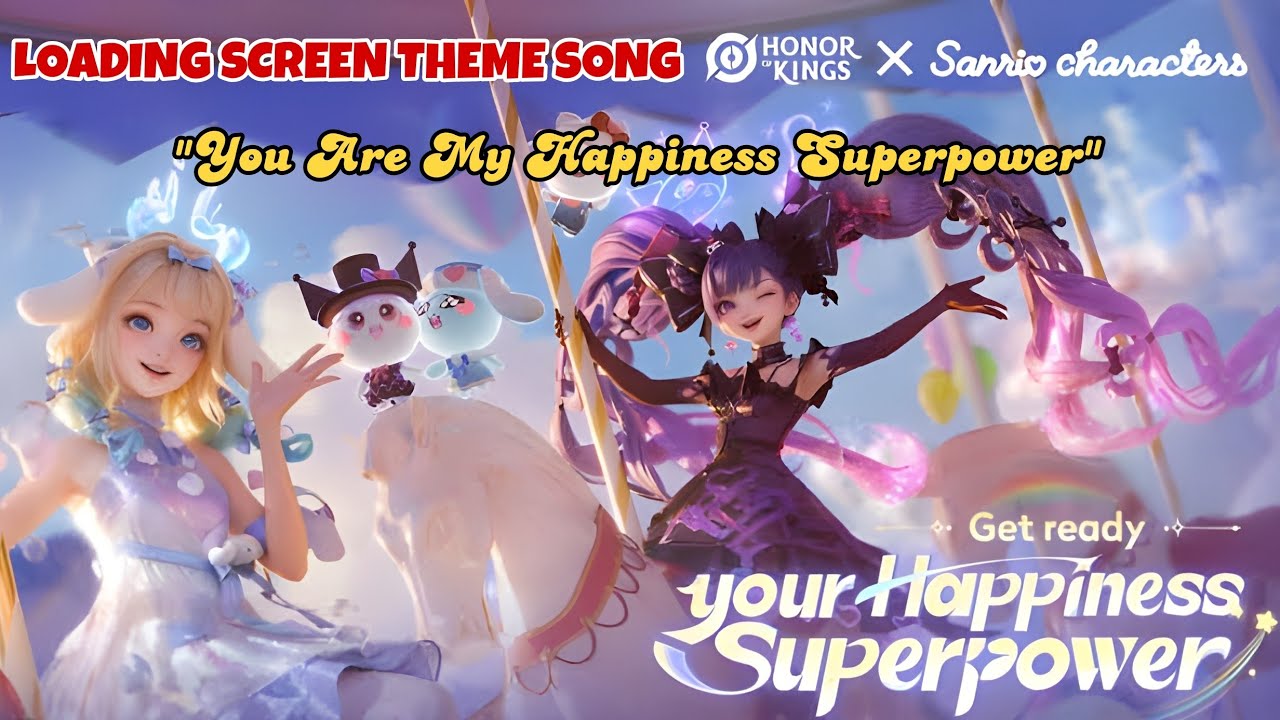 Loading Screen Song LOADING SCREEN THEME SONG HONOR OF KINGS X SANRIO