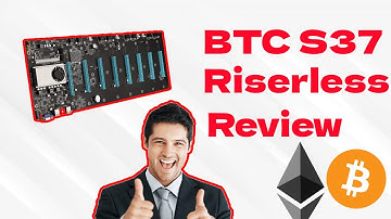 BTC S 37 Motherboard Review + Comparison to T 37