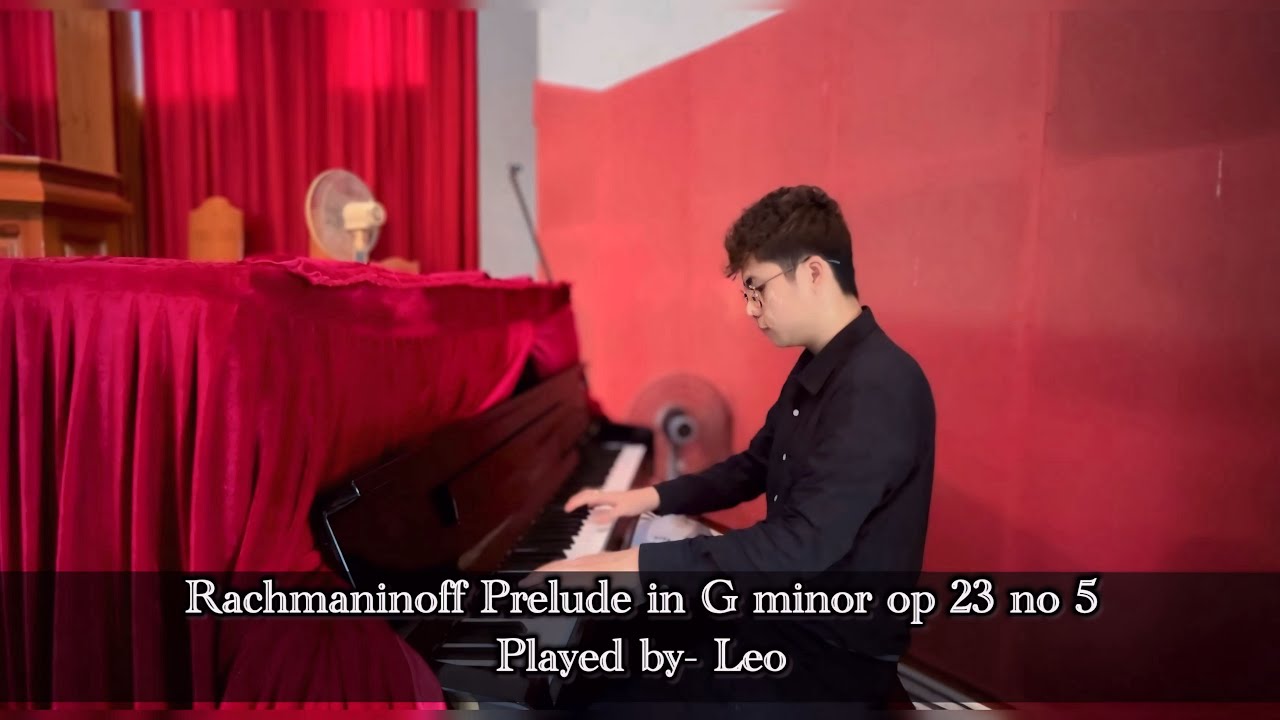 Rachmaninoff Prelude in G minor op 23 no 5 | Played by Leo 