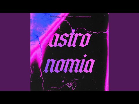 Astronomia (Never Go Home) (HardTekk)