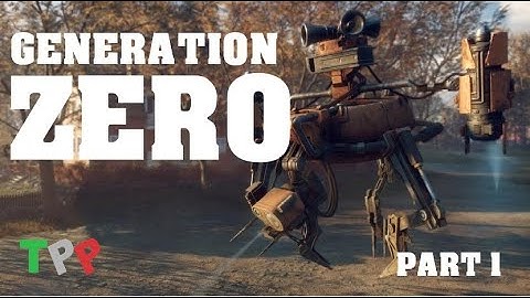 Post-apocalyptic Swedish death robots...wait, what? | Generation Zero: Part 1 | Two Pals Play