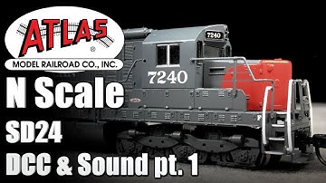N Scale Atlas SD24 How To Install DCC and Sound Pt 1