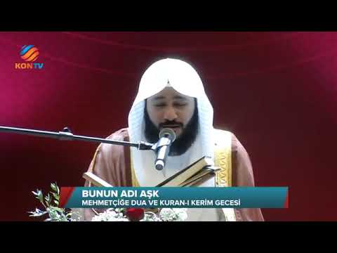 Mehmetçiğe Dua Gecesi - Mülk Suresi - Abdurrahman El Ussi/Konya