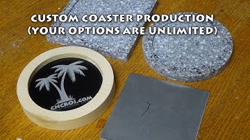 Custom Coaster Production (Your Options are Unlimited)