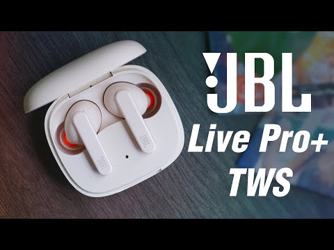 JBL Live Pro+ TWS - True wireless bass tốt rất hợp nghe EDM và Pop, đeo thoải mái, pin 28h