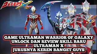 Ultraman Warrior Of Galaxy   Review Karakter dan Skill Baru Ultraman Exceed X l Keren Parah Guys! screenshot 2