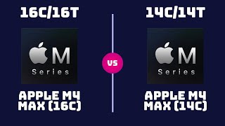 Apple M4 Max 16-Core Vs M4 Max 14-Core Cpu Comparison