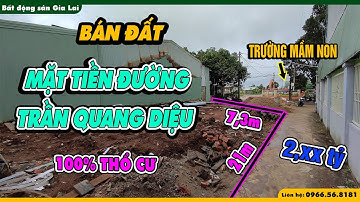 ĐÃ BÁN | Bán đất Mặt Tiền đường Trần Quang Diệu Pleiku | Cạnh Mầm Non Trà My | Bất động sản Gia Lai