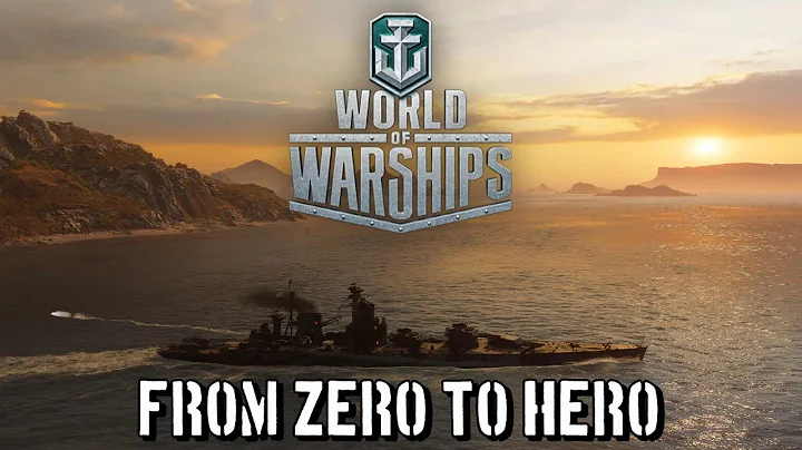 World of Warships - From Zero To Hero - DayDayNews