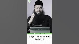 Lagu Tanpa Music Boleh?? - Ustadz Dr Syafiq Riza Basalamah MA