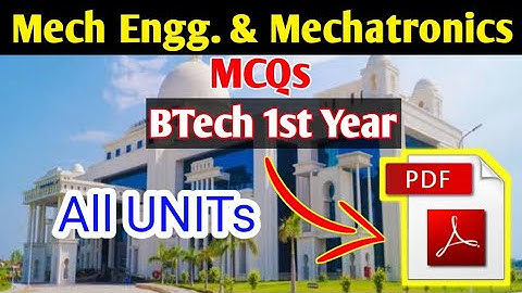Fundamental of Mechanical Engineering & Mechatronics MCQs All Units #AKTU BTech 1st year #AKTutor