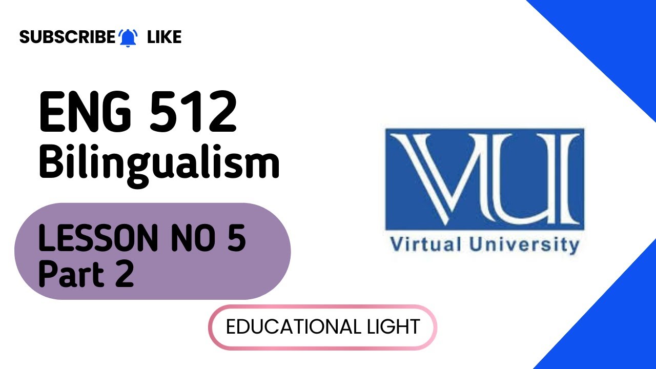 Eng 512 Lesson 5 Part 2