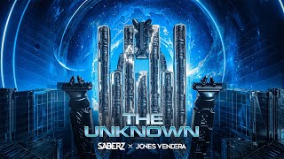 SaberZ x Jones Vendera - The Unknown Resimi