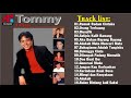 Tommy J Pisa  - all album || lagu terpopuler sepanjang masa 【lagu terbaik 】