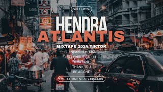 Mixtape DJ Hendra Atlantis 2024 Funkot