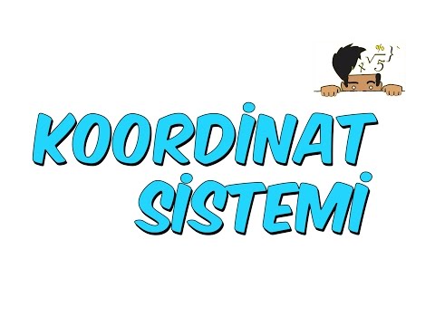 KOORDİNAT SİSTEMİ | 7.Sınıf