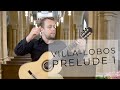 Prelude No. 1 - Heitor Villa-Lobos played by Sanel Redzic