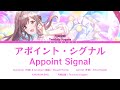 アポイント・シグナル | 月岡恋鐘 (Tsukioka Kogane) | KAN/ROM/ENG