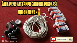 CARA MEMBUAT LAMPU GANTUNG ALA CAFE. 