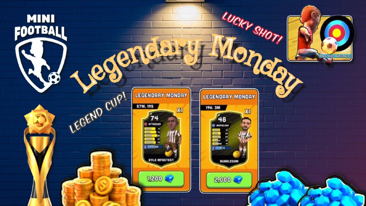 Mini Football - Legendary Monday! Legend Cup! Kyle Mfastest x1 and Bubblegum x1!