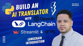 Build an AI-Powered Translator App with LangChain, Streamlit, OpenAI and Groq from Scratch!.