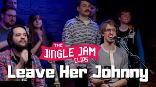Leave Her Johnny - Yogscast & The Longest Johns | Jingle Jam 2023 Day 4