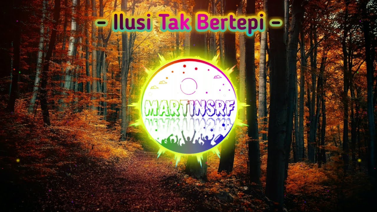 DJ Ilusi Tak Bertepi (Rinduku Ini Bagaikan Di Ujung Hati) Slow Remix TikTok
