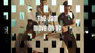 Miniatura de vídeo de "The Jam - Move on Up"