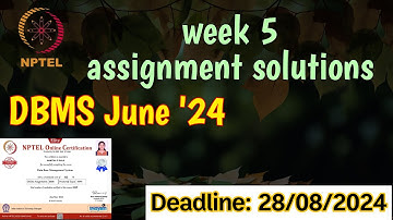 NPTEL June 2024 Data Base Management System DBMS week 5 assignment solution.