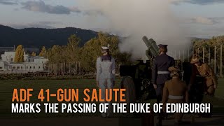 Adf 41-Gun Salute Marks The Ping Of The Duke Of Edinburgh