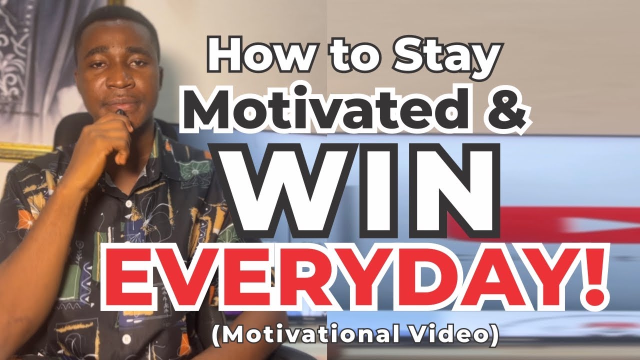 Success Mindset: How to Stay Motivated and Win Every Day! (Motivational ...