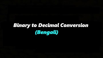 Binary to Decimal Conversion (Bengali)