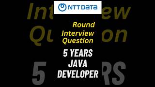 NTT DATA Java Developer Interview: 1st Round Questions & Experience