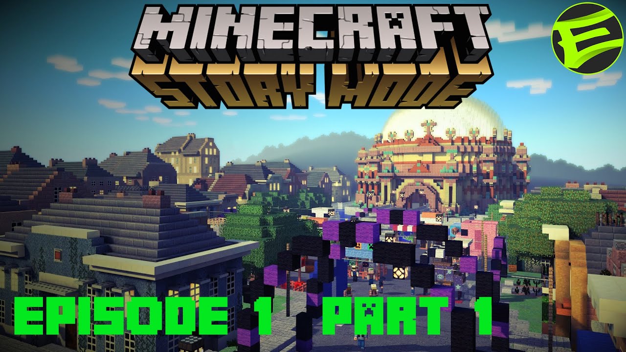 Minecraft Story Mode Episode 1 Part 1 - YouTube