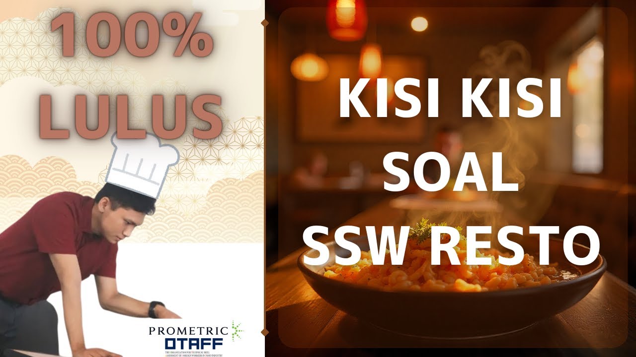 Kisi-Kisi Tes Tokutei Ginou Restoran (TG/SSW gaishoku sangyou) 2025 | Tips & Simulasi Online Gratis!