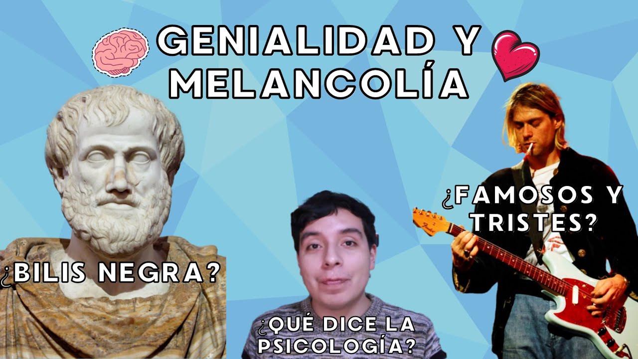 Genialidad y Melancolía: Aristóteles, Club de los 27 y bilis negra