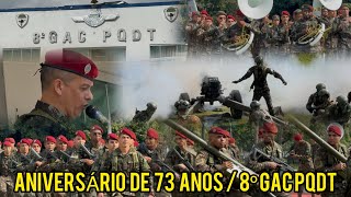 8º GRUPO DE ARTILHARIA DE CAMPANHA PARAQUEDISTA 73 ANOS DE EXÉRCITO BRASILEIRO 🦅