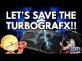 Lets save the nec turbografx16