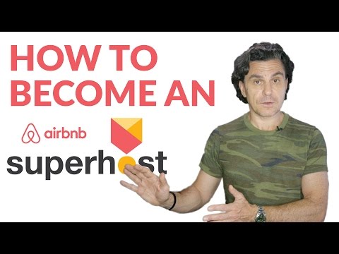 How to Become an Airbnb SUPERHOST!!