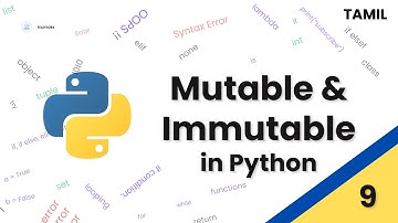 Mutable and Immutable Data types in python - Tamil | @Techtors
