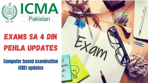 Exams updates⚠️ | Computer based examination | ICMAP