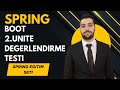 24-Spring Boot 2.Ünite Değerlendirme Testi |Türkiye'nin En Kapsamlı Spring Boot Eğitim Serisi