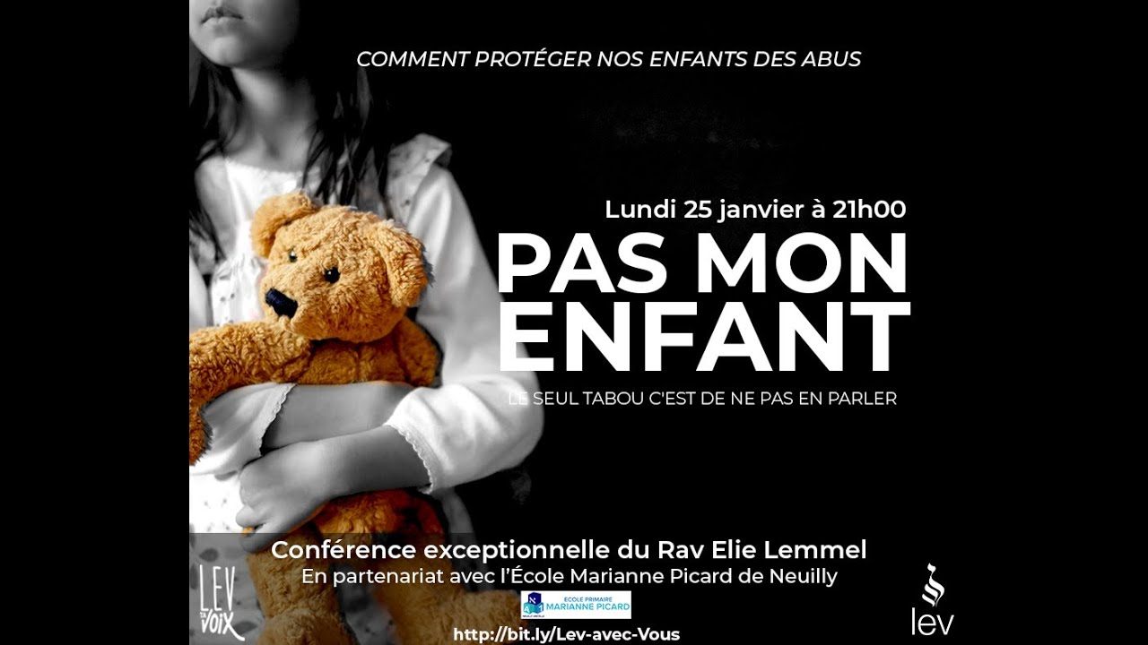Protéger nos enfants des abus - Rav Elie Lemmel