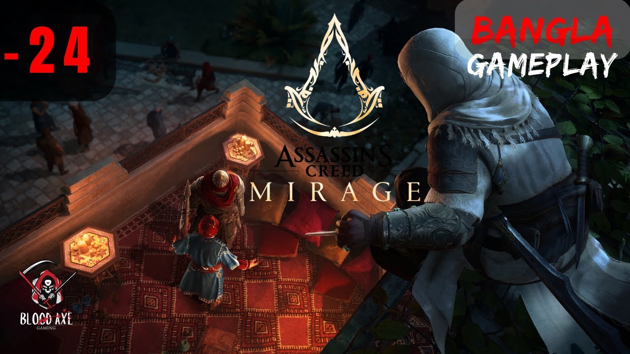 "Sands of Secrets: Dive into the Action-Packed World of AC Mirage!" | Part 24 | Bangla Gameplay