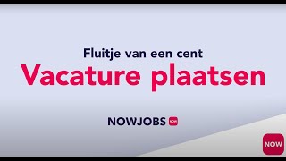 Hoe Plaats Je Een Vacature Nowjobs